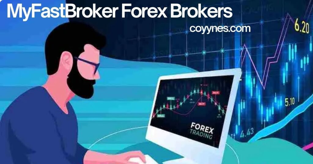 MyFastBroker Forex Brokers: Fast, Reliable, and Beginner-Friendly MyFastBroker Forex Brokers